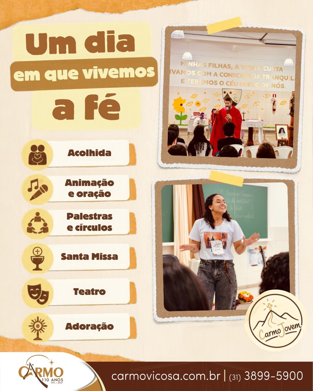 Arte com a programação do CarmoJovem: acolhida, animação e oração, palestras e círculos, Santa Missa, teatro e adoração