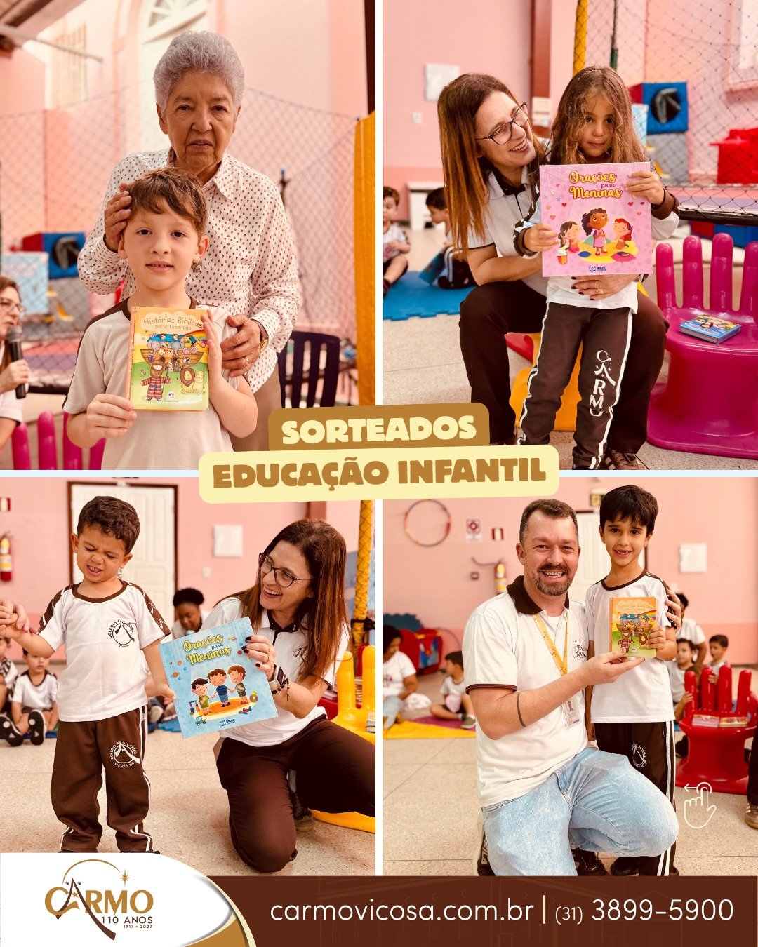 Alunos da Educação Infantil sorteados com a Bíblia, ao lado de educadores